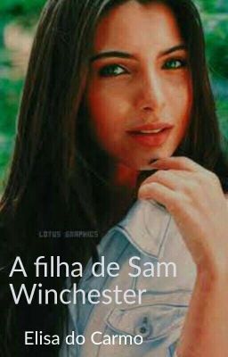 A filha de Sam Winchester