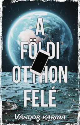 a földi otthon felé