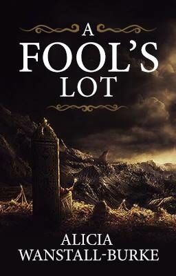 A Fool's Lot