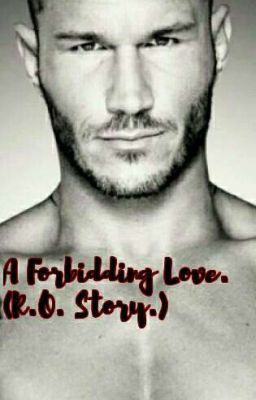 A Forbidding Love. (R.O.Story.)