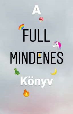 A FULL MINDENES Könyv