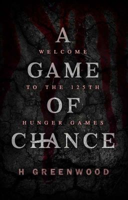 A Game of Chance [THG Fanfic]