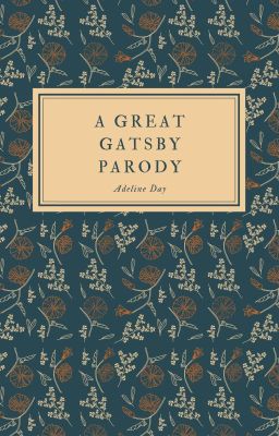 A Great Gatsby Parody