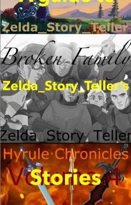 A Guide to Zelda_Story_Teller's Stories