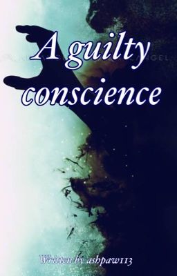 A Guilty Conscience