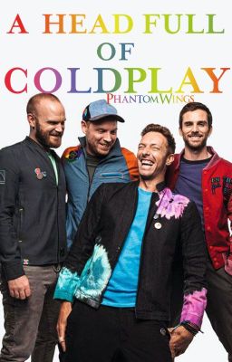 A Head Full Of Coldplay (Español) (PAUSADO HASTA NUEVO AVISO)