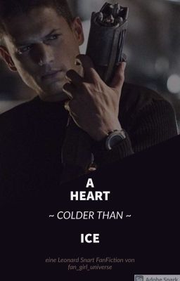 A Heart Colder Than Ice || Leonard Snart