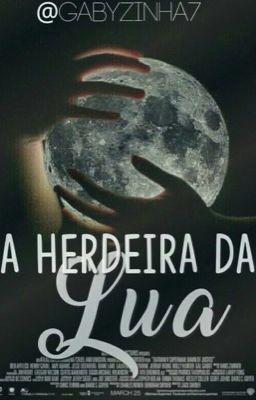 A Herdeira Da Lua 