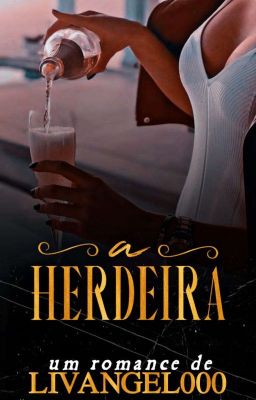 A Herdeira - Mafioso - Livro 2