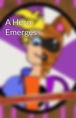 A Hero Emerges