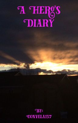 A Hero's Diary