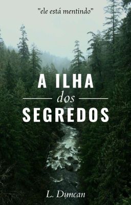 A Ilha Dos Segredos - NÃO REVISADO