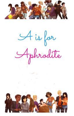 A is for Aphrodite