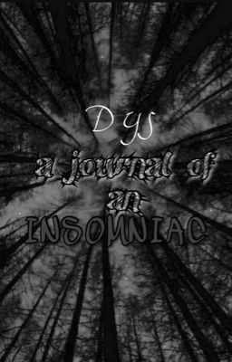 a journal of an INSOMNIAC - Seeing In The Dark 