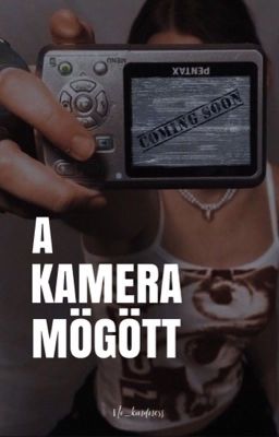 A kamera mögött || ✔️