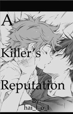 A Killer's Reputation| KageHina