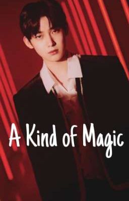 A Kind of Magic [ger.]✔️