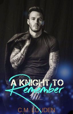 A Knight To Remember (DFM#2)✅