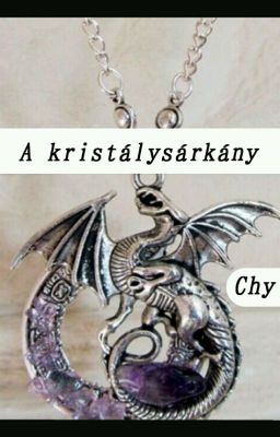 A kristálysárkány