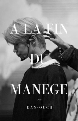 A la fin du manège [Skz Fanfiction ↪ Hyunlix / TERMINEE]