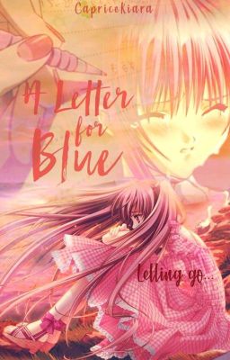 A Letter For Blue  [Completed]