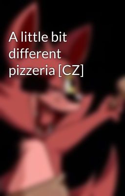 A little bit different pizzeria [CZ]