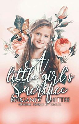 A Little Girl's Sacrifice