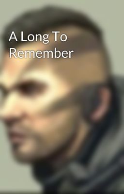 A Long To Remember