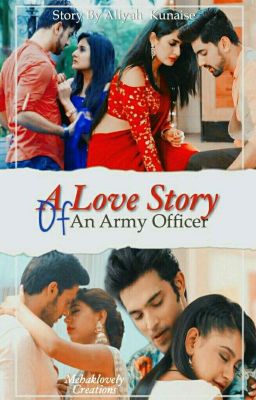 A Love Story Of An Army Officer.