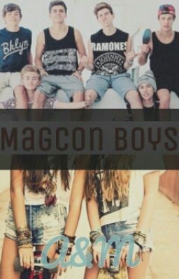 A&M{MAGCON BOYS}