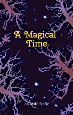 A Magical Time 