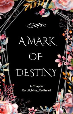 A Mark of Destiny