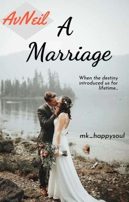 (✔) A Marriage