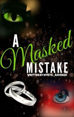 A Masked Mistake