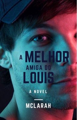 A Melhor Amiga do Louis