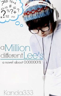 A Million Different Lee's