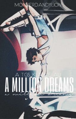 a million dreams [tgs klance au]