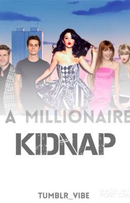 A Millionaire Kidnap 