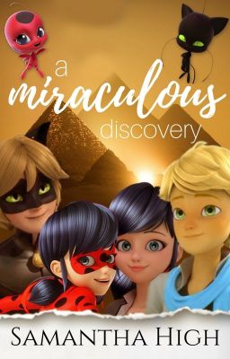 A Miraculous Discovery ✔