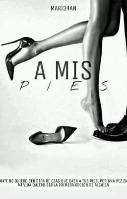 A mis Pies