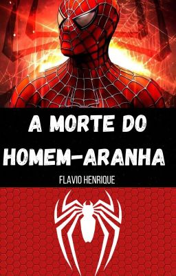 A morte do Homem-Aranha 