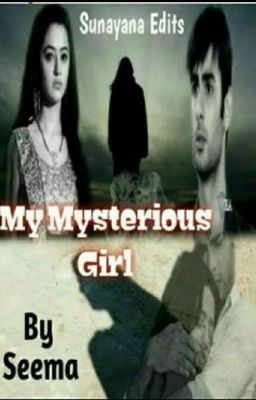 A MYSTERIOUS GIRL