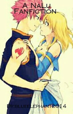 A NaLu Fanfiction