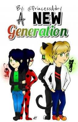 A New Generation || Miraculous Ladybug 