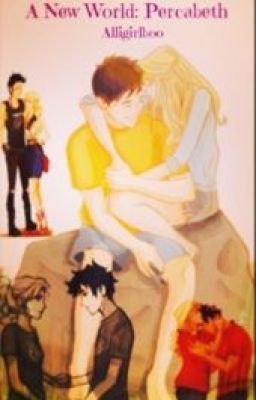 A New World: Percabeth