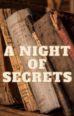 A Night of Secrets