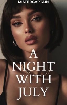 A NIGHT WITH JULY (Calendar Girls Series #7)