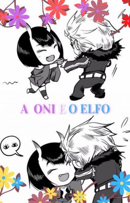 A Oni e o Elfo