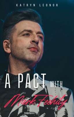 A Pact with Mark Feehily [On-hold]