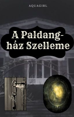 A Paldang-ház Szelleme (Minsung) [Befejezett!]